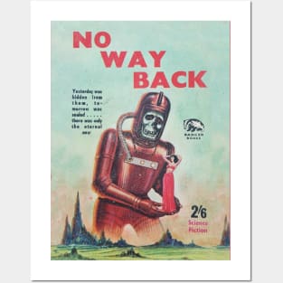 NO WAY BACK Posters and Art